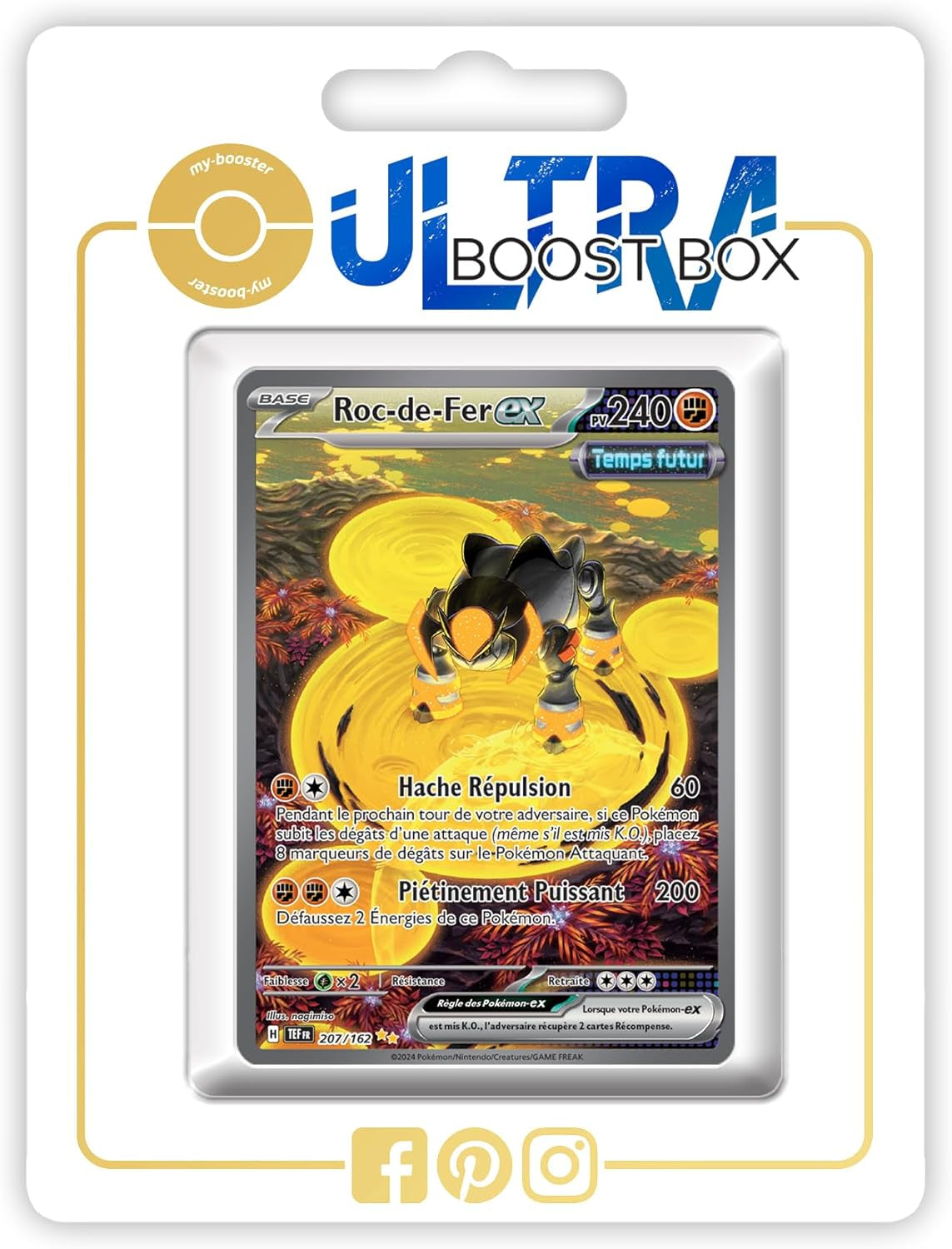 Roc-De-Fer Ex (Iron Boulder Ex) 207/162 Future Alternative Shiny Pokémon Gallery - Ultraboost X Écarlate Et Violet 5 - Forces Temporelles Box of 10 Pokemon French Cards