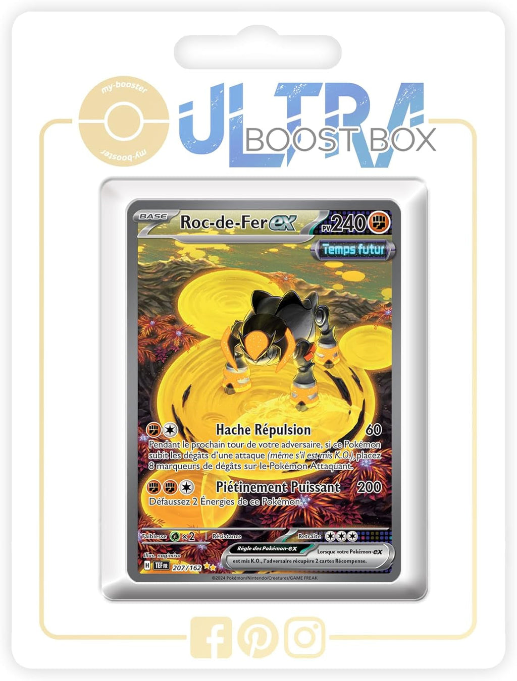 Roc-De-Fer Ex (Iron Boulder Ex) 207/162 Future Alternative Shiny Pokémon Gallery - Ultraboost X Écarlate Et Violet 5 - Forces Temporelles Box of 10 Pokemon French Cards
